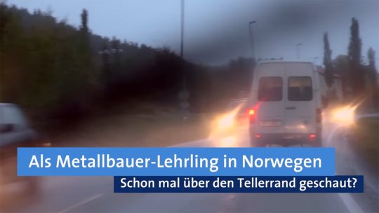 Als Metallbauer-Lehrling in Norwegen